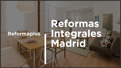 Reformaplus Reformas integrales Madrid